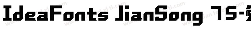 IdeaFonts JianSong 75字体转换